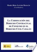 libro La Codificación Del Derecho Contractual En El Derecho Civil Catalán