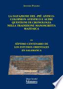 libro La Datazione Del «più Antico» Colophon Avestico E Altre Questioni Di Cronologia Nella Tradizione Manoscritta Mazdaica