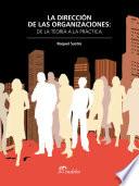 libro La Dirección De Las Organizaciones