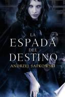 libro La Espada Del Destino