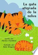 libro La Gata Atigrada De La Selva