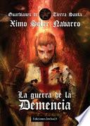 libro La Guerra De La Demencia