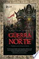 libro La Guerra Por El Norte