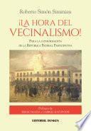 libro ¡la Hora Del Vecinalismo! Para La Conformación De La República Federal Participativa