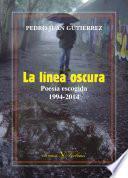 libro La Línea Oscura. Poesía Escogida (1994 2014)