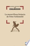 libro La Maravillosa Historia De Peter Schlemihl