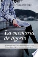 libro La Memoria De Agosto