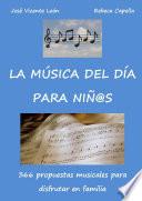 libro La Música Del Día Para Niños
