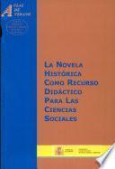 libro La Novela Histórica Como Recurso Didáctico Para Las Ciencias Sociales
