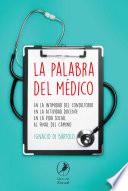 libro La Palabra Del Médico