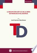 libro La Recepción Crítica De La Obra De Francisco Villaespesa