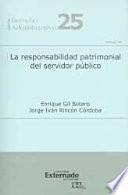 libro La Responsabilidad Patrimonial Del Servidor Público