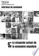 libro La Situación Actual De La Economía Española