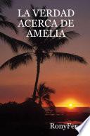 libro La Verdad Acerca De Amelia