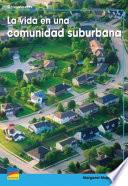 libro La Vida En Una Comunidad Suburbana