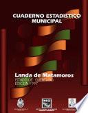 libro Landa De Matamoros Estado De Querétaro. Cuaderno Estadístico Municipal 1997