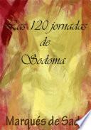 libro Las 120 Jornadas De Sodoma