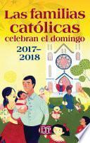 libro Las Familias Católicas Celebran El Domingo 2017 2018