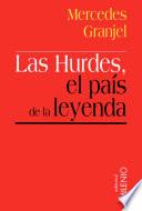 libro Las Hurdes, El País De La Leyenda