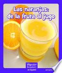 libro Las Naranjas: De La Fruta Al Jugo