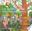 libro Las Vivencias De Los Niños Hospitalizados