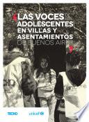 libro Las Voces De Los Adolescentes En Villas Y Asentamientos De Buenos Aires