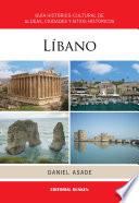 libro Líbano. Guía Histórico Cultural De Aldeas, Ciudades Y Sitios Históricos