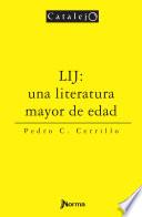 libro Lij: Una Literatura Mayor De Edad