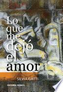 libro Lo Que Me Dejó El Amor