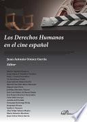 libro Los Derechos Humanos En El Cine Español.