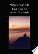 libro Los Días De La Coleccionista