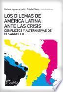 libro Los Dilemas De América Latina Ante La Crisis