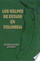 libro Los Golpes De Estado En Colombia