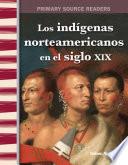 libro Los Indígenas Americanos En El Siglo Xix (american Indians In The 1800s)