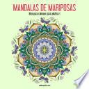 libro Mandalas De Mariposas Libro Para Colorear Para Adultos 1