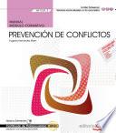 libro Manual. Prevención De Conflictos (mf1039_3). Certificados De Profesionalidad. Mediación Comunitaria (sscg0209)