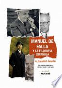libro Manuel De Falla Y La Filosofía Española