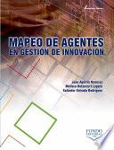 libro Mapeo De Agentes En Gestión De Innovación