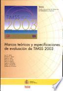 libro Marcos Teóricos Y Especificaciones De Evaluación De Timss 2003