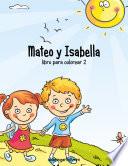 libro Mateo Y Isabella Libro Para Colorear 2