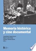 libro Memoria Histórica Y Cine Documental