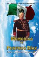 libro Memorias De Porfirio Díaz