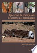 libro Mf1120_2 Ejecución de trabajos de descorche Del Alcornoque