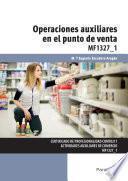libro Mf1327_1   Operaciones Auxiliares En El Punto De Venta