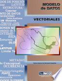 libro Modelo De Datos Vectoriales. Sistema Nacional De Información Geográfica