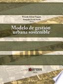 libro Modelo De Gestión Urbano Sostenible