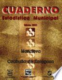 libro Monclova Coahuila De Zaragoza. Cuaderno Estadístico Municipal 2001