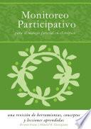 libro Monitoreo Participativo Para El Manejo Forestal En El Tropico