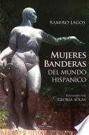 libro Mujeres Banderas Del Mundo Hispánico