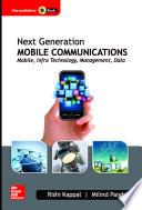 libro Next Generation Mobile Communications: Mobile, Infra Technology, Management, Data